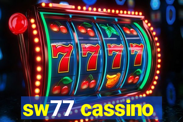 sw77 cassino